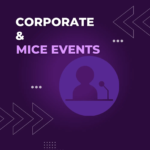 Corporate & MICE Events